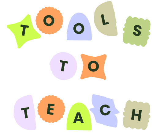 Tools to teach