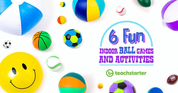 A fun indoor ball activity to learn new vocabulary