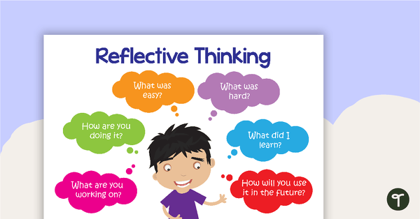 Reflective Thinking Poster and Cards Teaching Resource ...