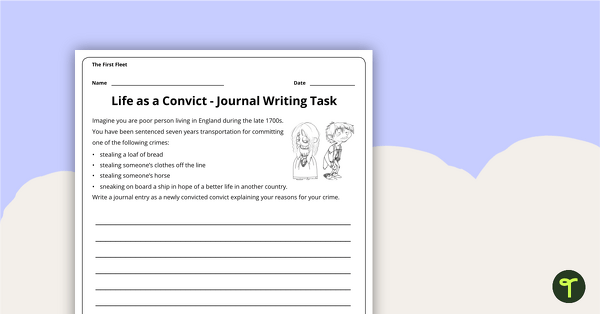 Life As A Convict Journal Writing Task Teaching Resource Teach Starter