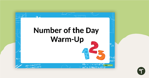 Number of the Day Warm-Up PowerPoint