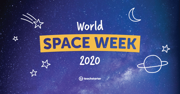 11 World Space Week Activities for Your Class | Teach Starter