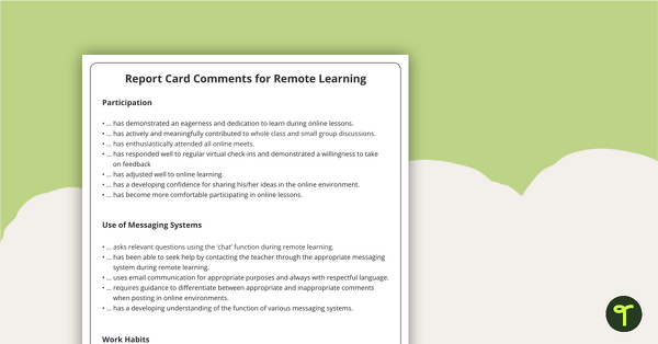 Report Card Comments For Remote Learning Teaching Resource Teach Starter