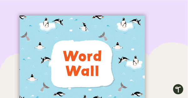 Penguins – Word Wall Template